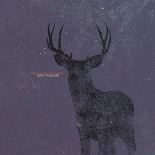 the album cover for Cold Body Radiation - Deer Twillight
