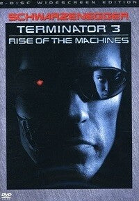 Terminator 3: Rise of the Machines