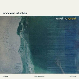 Modern Studies- Swell To Great (Vinyl)