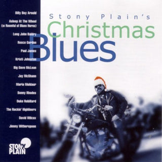 the album cover for Stony Plains Christmas Blu - Stony Plain's Christmas Blues