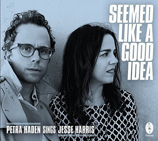 the album cover for Petra Haden / Harris,Jesse - It Seemed Like A Good Idea