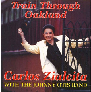 the album cover for Carlos Zialcita - Train Through Oakland