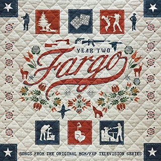 the album cover for Fargo Year 2 / Various - Fargo: Year Two (Songs From the Original Television Series)