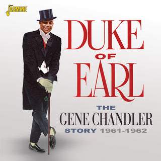 the album cover for Gene Chandler - Gene Chandler Story: Duke of Earl 1961-1962