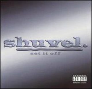 the album cover for Shuvel - Set It Off