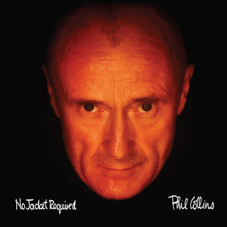 the album cover for Phil Collins - No Jacket Required: Remastered [Deluxe Edition]