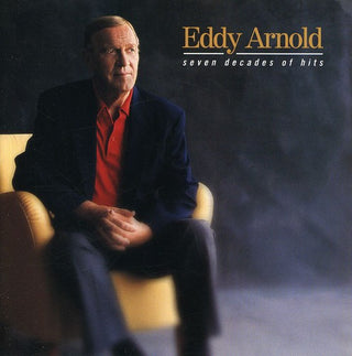 the album cover for Eddy Arnold - Seven Decades of Hits