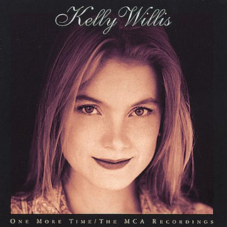 the album cover for Kelly Willis - One More Time: The MCA Recordings
