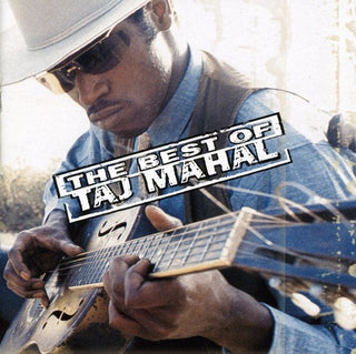 the album cover for Taj Mahal - Best of Taj Mahal