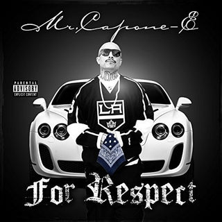 the album cover for Mr Capone-E - For Respect