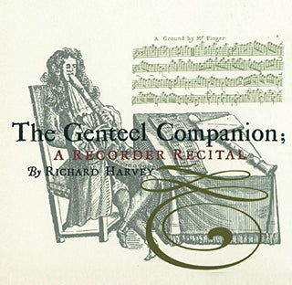 the album cover for John Baston / Harvery,Richard / Roberts,Timothy - Genteel Companion