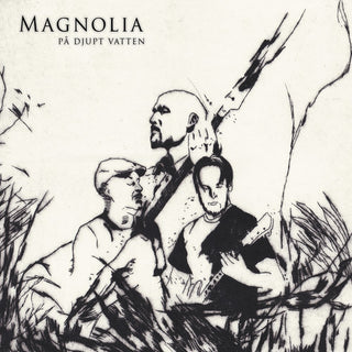 the album cover for MAGNOLIA - Pa Djupt Vatten [Digipak]