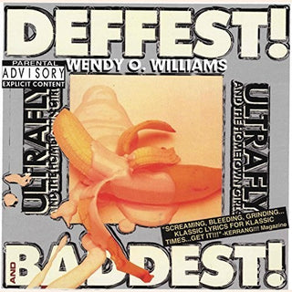 the album cover for Wendy Williams O - Deffest And Baddest