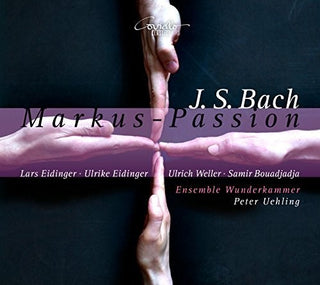 the album cover for J Bach S / Eidinger,Lars / Eidinger,Ulrike - J.s. Bach: Markus-passion