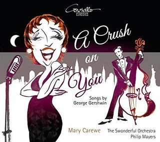 the album cover for G Gershwin / Carewe,Mary / Mayers,Philip - Crush On You