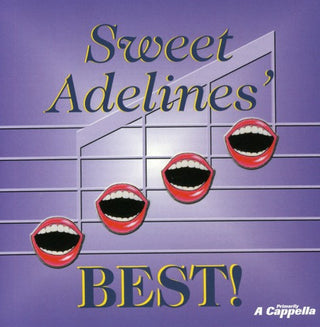the album cover for Sweet Adelines Best - Sweet Adelines' Best