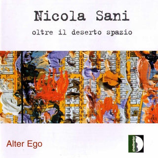 the album cover for Sani / Alter Ego - Oltre Il Deserto Spazio