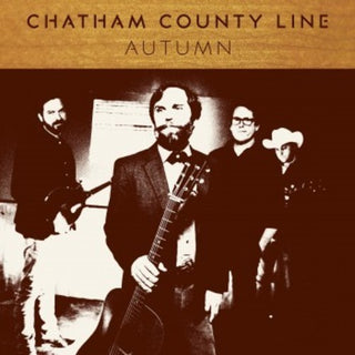 the album cover for Chatham County Line - Autumn