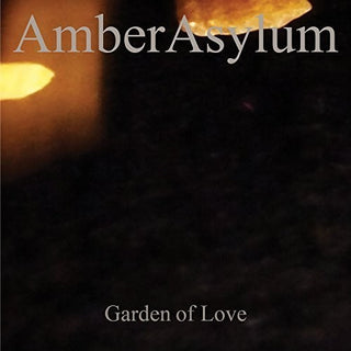 the album cover for Amber Asylum - Garden Of Love