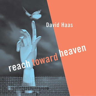 the album cover for Haas, David - Reach Toward Heaven
