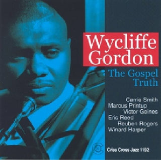 the album cover for Wycliffe Gordon - The Gospel Truth