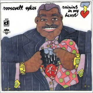 the album cover for Roosevelt Sykes - Raining in My Heart