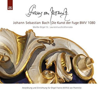 the album cover for Bach / Von Franns Promnitz -Wilfrid - Bach,J.S.: Die Kunst Der Fuge / BWV 1080