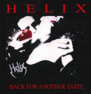 the album cover for Helix - Back For Another Taste