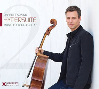 the album cover for Darrett Adkins - Hypersuite - Music For Solo Cello