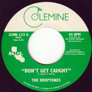 Droptones- Don't Get Caught / Young Blood