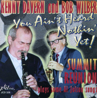 the album cover for Davern/Wilber - You Ain't Heard Nothin' Yet!