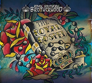 the album cover for Royal Southern Brotherhood - Royal Gospel