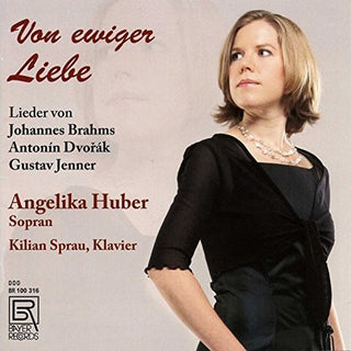 the album cover for Brahms / Dvorak / Jenner / Huber - Of Eternal Love
