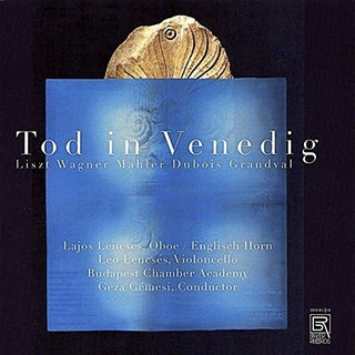 the album cover for Dubois / Grandval / Lajos Lencses - Death in Venice