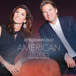 the album cover for Bernstein / Gismonti / Bergmann Duo - American Stories for Two Pianos