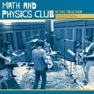 the album cover for Math & Physics Club - In This Together