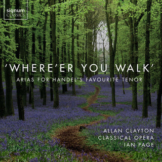 the album cover for Allan Clayton - Where'er You Walk
