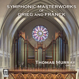 the album cover for C Franck / Murray,Thomas - Symphonic Masterworks Of Grieg & Franck