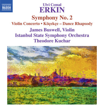 the album cover for U Erkin / Buswell,James / Kuchar,Theodore - Ulvi Cemal Erkin: Symphony No. 2