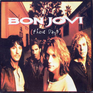 Bon Jovi- These Days