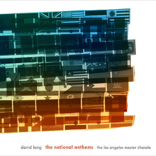 the album cover for David Lang / Gershon,Grant / Calder Quartet - David Lang: The National Anthems