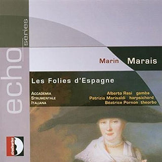 the album cover for Marais / Accademia Strumentale Italiana / Rasi - Les Folies D'Espagne