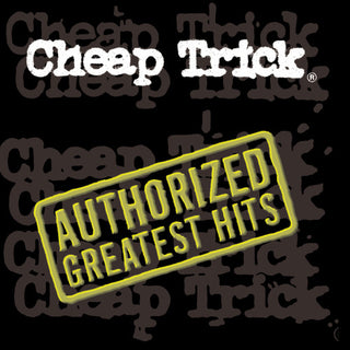 the album cover for Cheap Trick - Authorized Greatest Hits