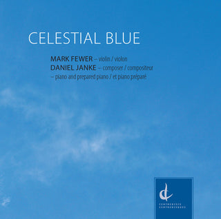 the album cover for Janke / Fewer / Janke - Daniel Janke: Celestial Blue