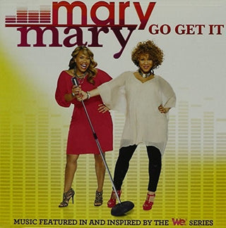 the album cover for Mary Mary - Go Get It