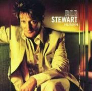 the album cover for Rod Stewart - Human [Import]