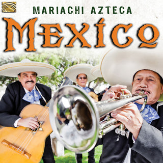 the album cover for Mariachi Azteca - Mexico