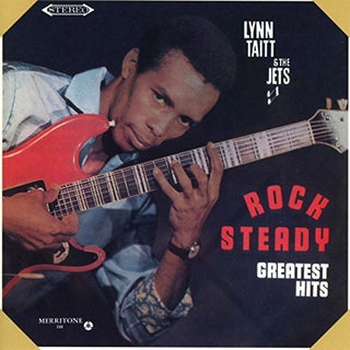the album cover for Lynn Taitt & The Jets - Rock Steady Greatest