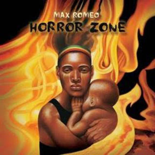 Max Romeo- Horror Zone