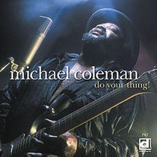 the album cover for Michael Coleman - Do Your Thing